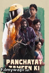 Panchayat Zameen Ki (2024) Hindi Dubbed Movie