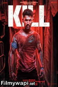 Kill (2024) Hindi Movie