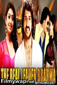 The Real Leader Brahma (2020) Hindi Dubbed Movie