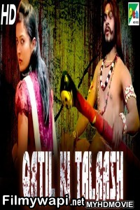 Qatil Ki Talaash (2020) Hindi Dubbed Movie