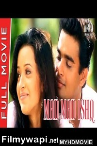 Mad Mad Ishq (2020) Hindi Dubbed Movie